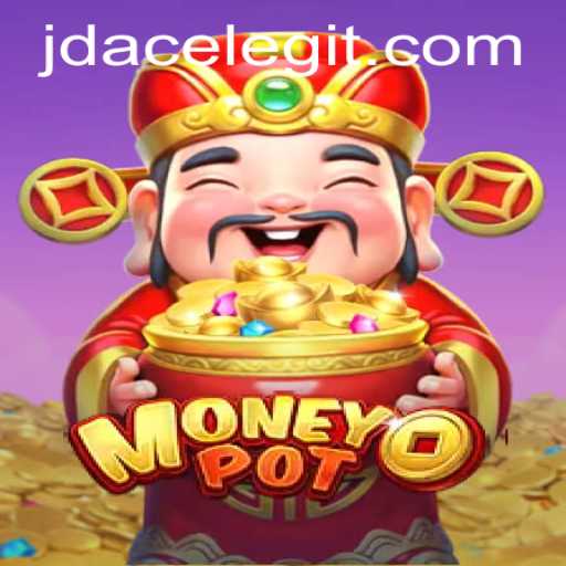 Unveiling MoneyPot: Exploring the Fascinating World of jdace