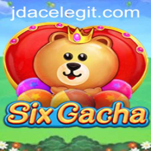 Exploring the Fascinating World of SixGacha: A Comprehensive Guide
